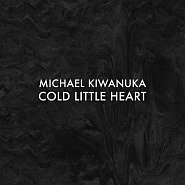 Michael Kiwanuka - Cold Little Heart Noten für Piano