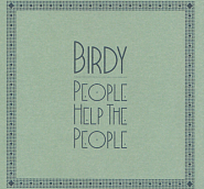 Birdy - People Help The People Noten für Piano