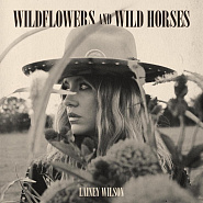 Lainey Wilson - Wildflowers and Wild Horses Noten für Piano