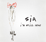 Sia - I'm Still Here Noten für Piano
