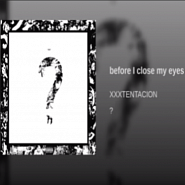 XXXTentacion - before I close my eyes Noten für Piano