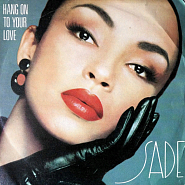 Sade - Hang on to Your Love Noten für Piano