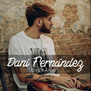 Dani Fernandez - Disparos Noten für Piano