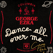 George Ezra - Dance All Over Me Noten für Piano