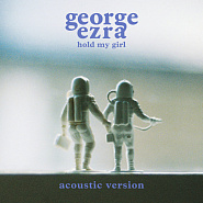 George Ezra - Hold My Girl Noten für Piano