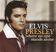 Elvis Presley - Where No One Stands Alone Noten für Piano