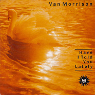 Van Morrison - Have I Told You Lately That I Love You? Noten für Piano