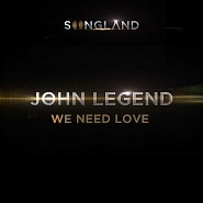 John Legend - We Need Love Noten für Piano