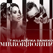 T-Killah - Mirror Mirror (feat. Виктория Дайнеко) Noten für Piano