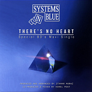Systems in Blue - There's No Heart Noten für Piano