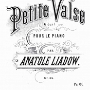 Anatoly Lyadov - Petite Valse op. 26 Noten für Piano