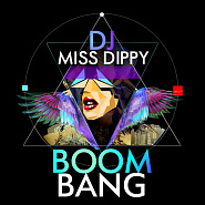 DJ Miss Dippy - Boom Bang Noten für Piano