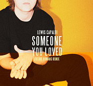 Lewis Capaldi - Someone You Loved Noten für Piano