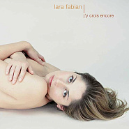 Lara Fabian - J'Y Crois Encore Noten für Piano