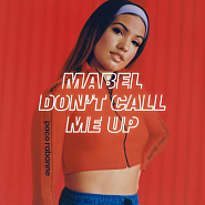Mabel - Don't Call Me Up Noten für Piano