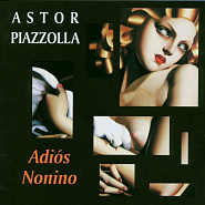 Astor Piazzolla - Adios Nonino Noten für Piano