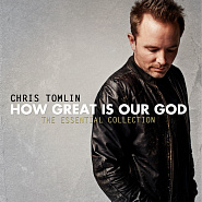 Chris Tomlin - How Great Is Our God Noten für Piano