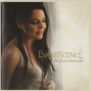 Evanescence - Good Enough Noten für Piano