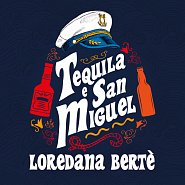 Loredana Berte - Tequila e San Miguel Noten für Piano