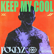 Pokeyz - Keep My Cool Noten für Piano