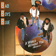 Bad Boys Blue - A World Without You Michelle Noten für Piano