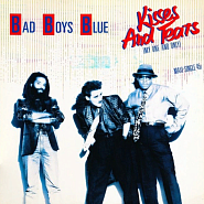 Bad Boys Blue - Kisses and Tears Noten für Piano
