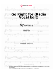 Noten, Akkorde Dj Volume - Go Right for (Radio Vocal Edit)