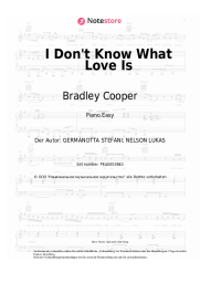 Noten, Akkorde Lady Gaga, Bradley Cooper - I Don't Know What Love Is