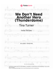 Noten, Akkorde Tina Turner - We Don’t Need Another Hero (Thunderdome)