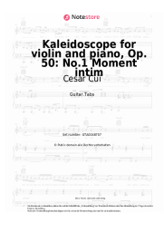 Noten, Akkorde Cesar Cui - Kaleidoscope for violin and piano, Op. 50: No.1 Moment intim