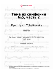 undefined Pyotr Ilyich Tchaikovsky - Theme from the symphony №5, 2ND MOVT
