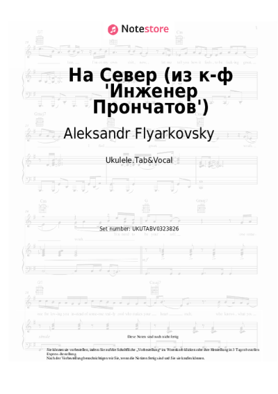Noten, Akkorde Aleksandr Flyarkovsky - На Север (из к-ф 'Инженер Прончатов')